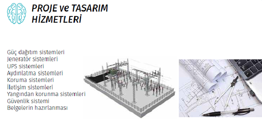 Tasarım ve Proje Hizmeti